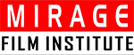 Mirage Film Institute